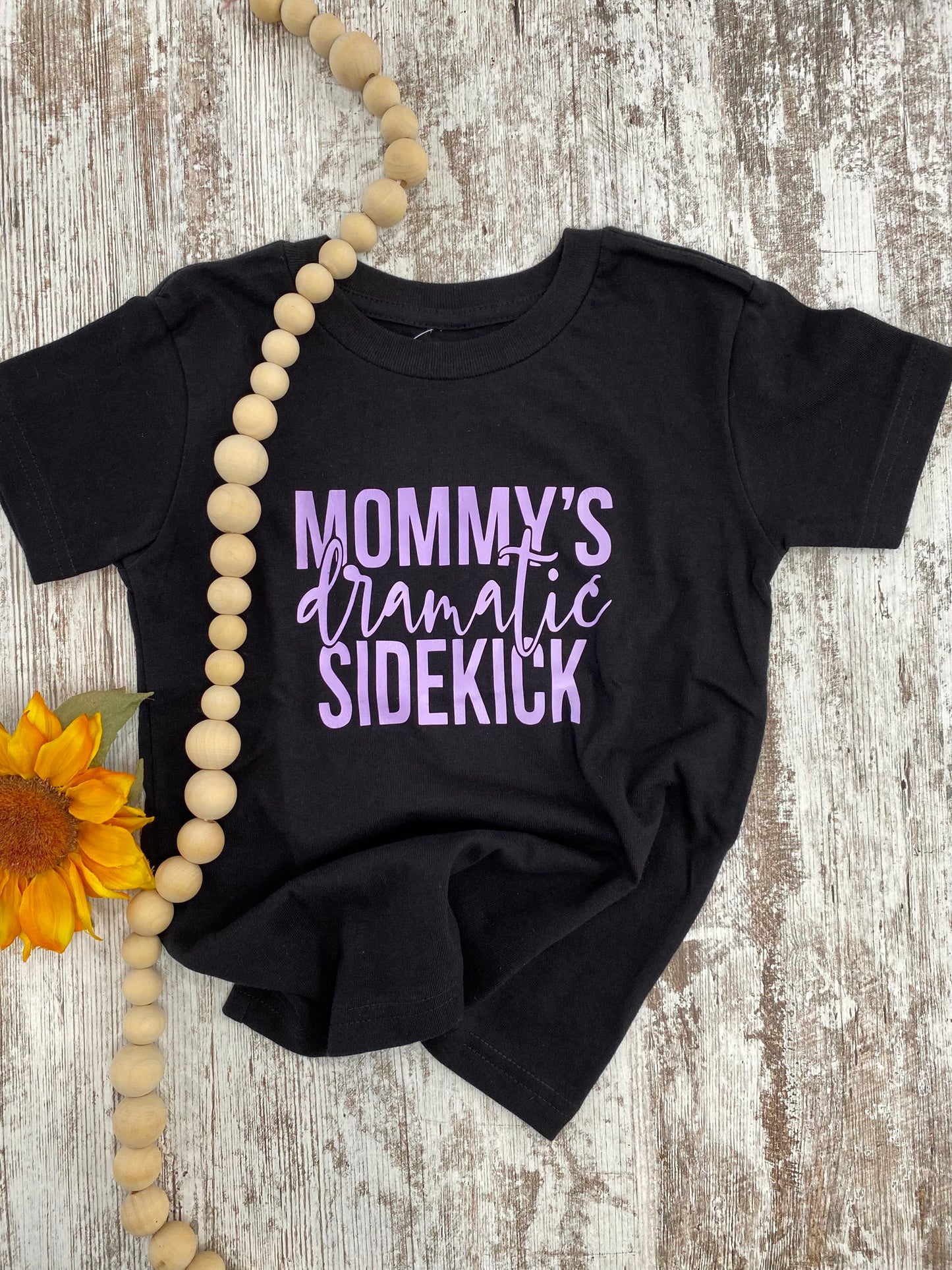 Mommy’s Dramatic Sidekick Toddler Tee